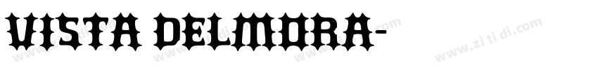 Vista Delmora字体转换